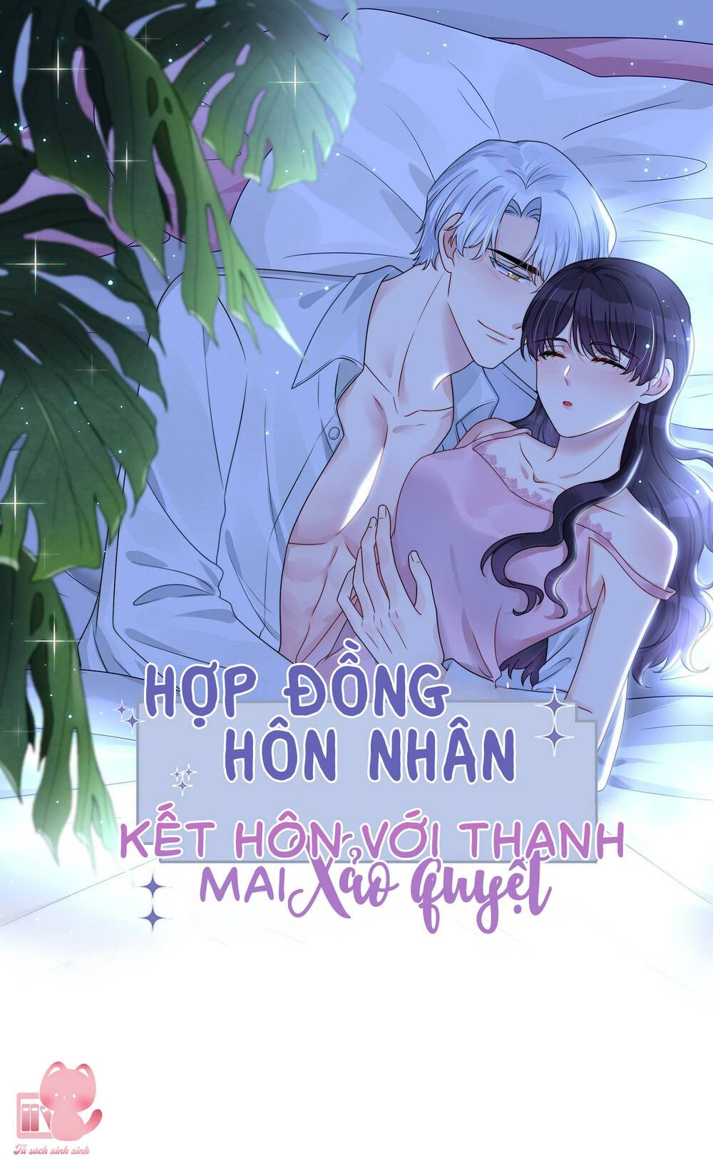 hôn nhân hợp đồng: kết hôn với thanh mai xảo quyệt chapter 46 - Next chapter 47